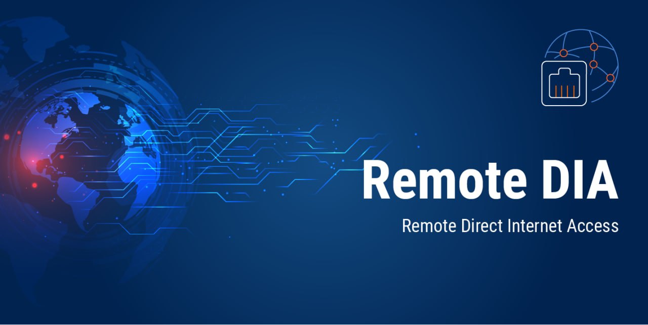 remote-dia-remote-direct-internet-access